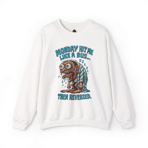 Monday Hit Me Like a Bus Crewneck Sweatshirt